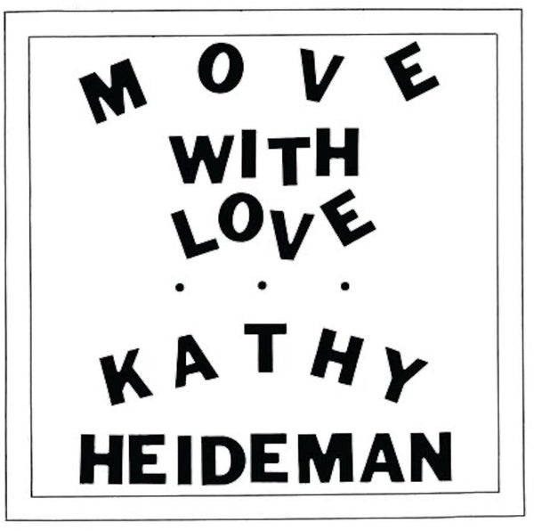 the album cover for Kathy Heideman - Move With Love - Java [Colored Vinyl]