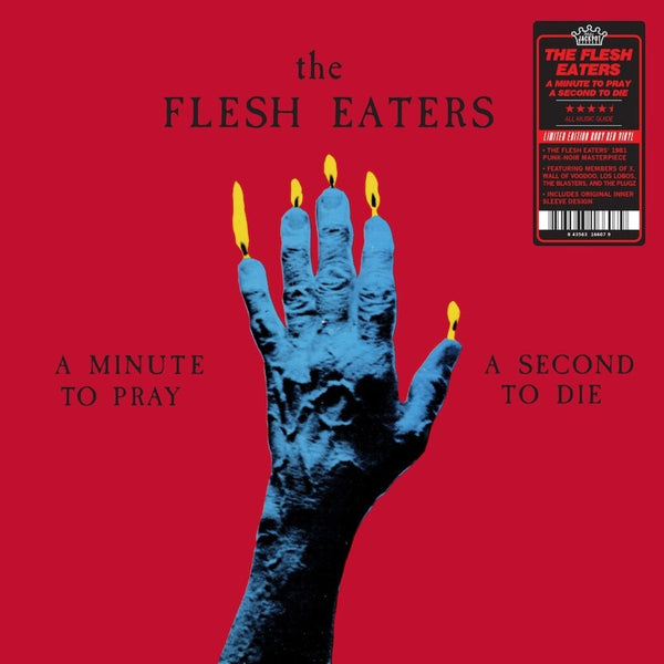 the album cover for Flesh Eaters - Minute To Pray A Second To Die - Ruby Red [Colored Vinyl]