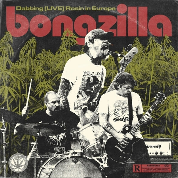 the album cover for Bongzilla - Dabbing (Live) Rosin In Europe