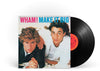 the album cover for Wham! - Make It Big [LP]
