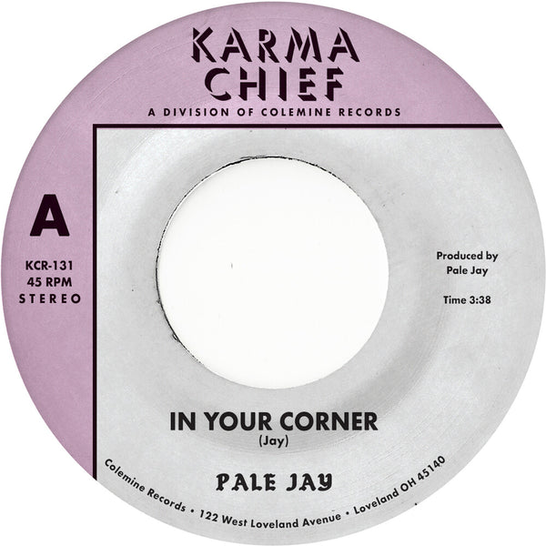 the album cover for Pale Jay - In Your Corner B/W Bewilderment - Natural W/Black
