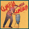 the album cover for Cumbia Cumbia Cumbia 2 / Various - Cumbia Cumbia Cumbia 2 / Various