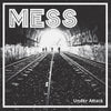 the album cover for Mess - Under Attack
