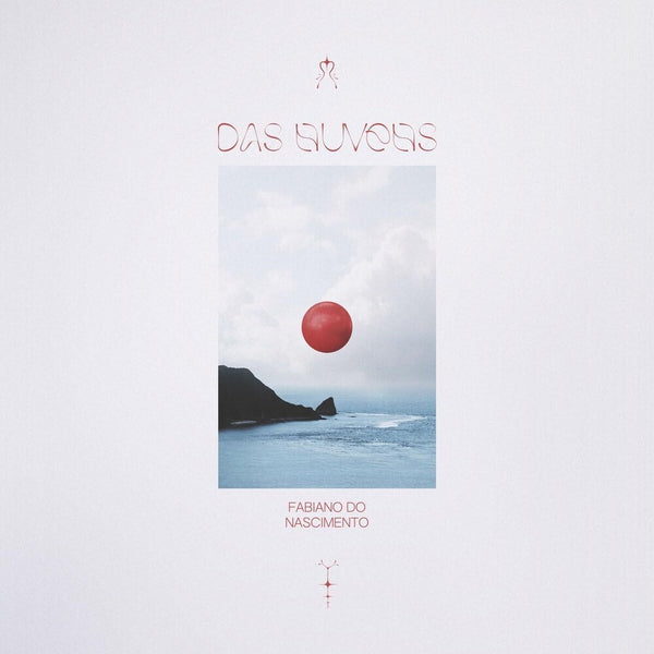 the album cover for Fabiano Do Nascimento - Das Nuvens [Clear Vinyl]