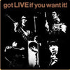 the album cover for The Rolling Stones - Got Live If You Want It