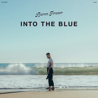 Aaron Frazer - Into The Blue (Limited Edition Clear Colored Vinyl)