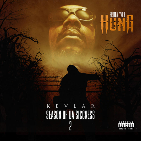 the album cover for Brotha Lynch Hung - Season Of Da Siccness 2: Kevlar