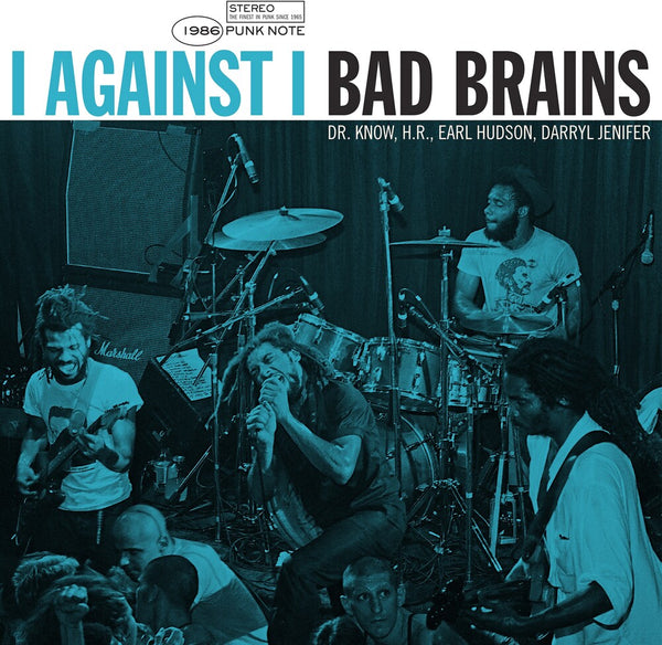 the album cover for Bad Brains - I Against I - Punk Note [Reissue]