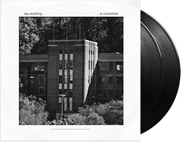 the album cover for SAY ANYTHING - …IS COMMITTED [BLACK 2XLP]