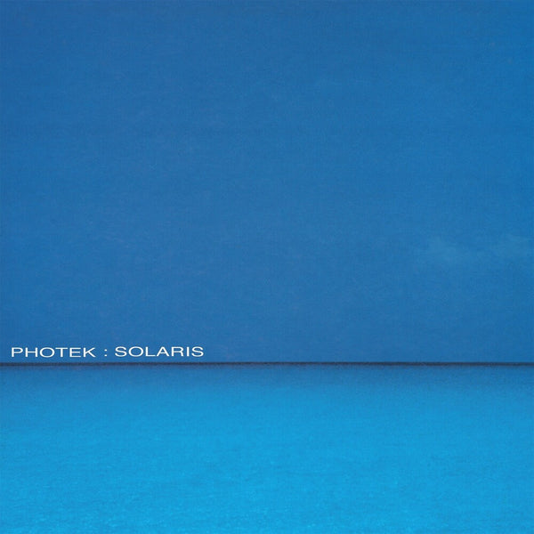 the album cover for Photek - Solaris (Uk)