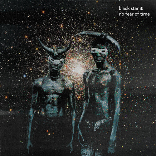 Black Star - No Fear of Time (Vinyl LP) - Pale Blue Dot Records