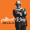 the album cover for Albert King - Live In The 70s (Blue) [Clear Vinyl] (Uk)