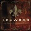 the album cover for Crowbar - Lifesblood For The Downtrodden