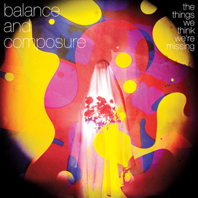 Balance & Composure - Things We Think We're Missing (Vinyl LP) - Pale Blue Dot Records