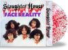 the album cover for Slaughterhouse - Face Reality [Colored Vinyl] [Limited Edition] [Remastered] [Reissue]