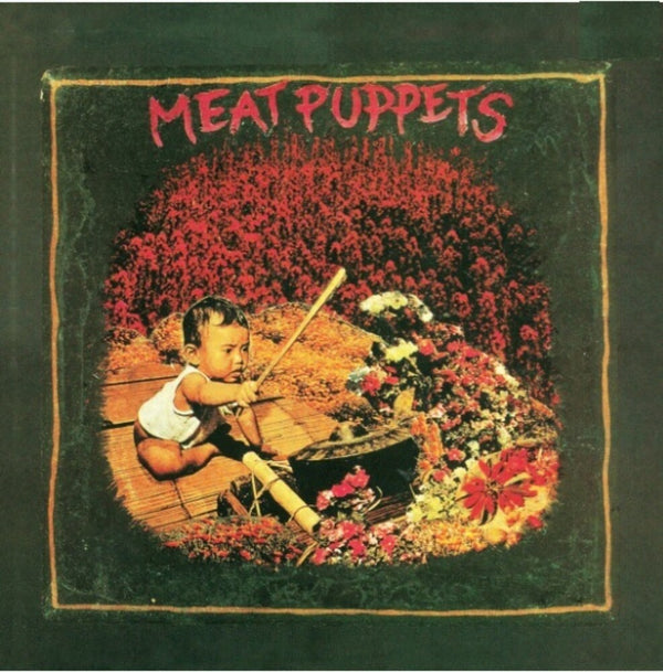 the album cover for Meat Puppets - Meat Puppets I