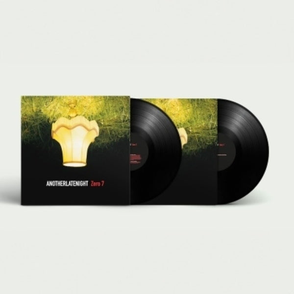 the album cover for Zero 7 - Another Late Night: Zero 7 (Uk)