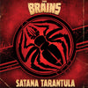 the album cover for Brains - Satana Tarantula [Colored Vinyl] (Gol) (Red) [Reissue]