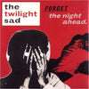 the album cover for Twilight Sad - Forget The Night Ahead (Aniv)