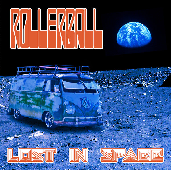 the album cover for Rollerball - Lost In Space: Beneath The Desert Floor Chapter 5