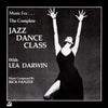 the album cover for Rick Panzer - Music For The Complete Jazz Dance Class With Lea