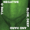 the album cover for Type O Negative - Slow Deep And Hard (Bme)