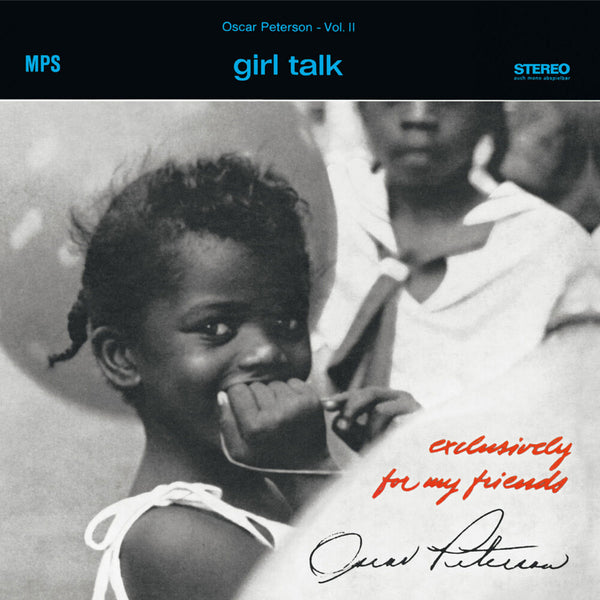 the album cover for Oscar Peterson - Girl Talk (Exclusively For My Friends Vol. 2)
