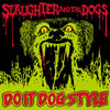the album cover for Slaughter & The Dogs - Do It Dog Style (Uk)