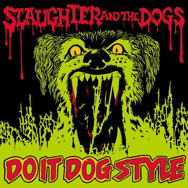 the album cover for Slaughter & The Dogs - Do It Dog Style (Uk)
