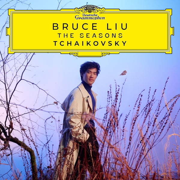 the album cover for Bruce Liu - Tchaikovsky: The Seasons