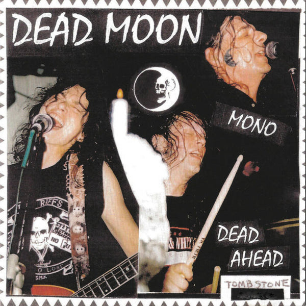 the album cover for Dead Moon - Dead Ahead