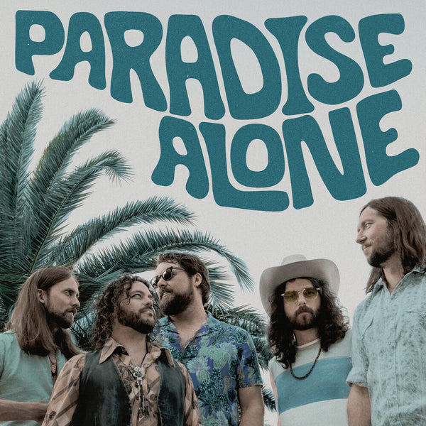 the album cover for Sheepdogs - Paradise Alone (Uk)