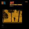 the album cover for Ant - Collection Of Sounds Vol. 2 [LP]