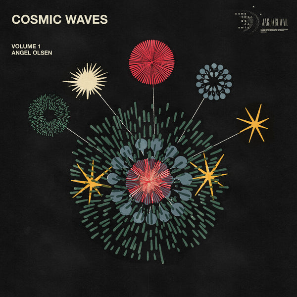 the album cover for Angel Olsen Presents - Cosmic Waves Vol. 1