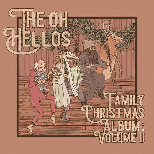 Oh Hellos - Oh Hellos' Family Christmas Album: Vol. 2  (Vinyl LP) - Pale Blue Dot Records