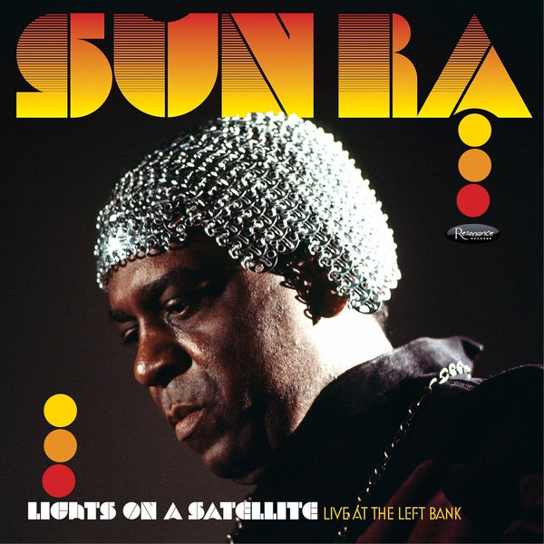 the album cover for Sun Ra - Lights on a Satellite: Live at the Left Bank 1978 [RSD Black Friday 2024]