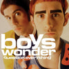 the album cover for Boys Wonder - Question Everything (Uk)