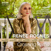 the album cover for Renee Rosnes - Crossing Paths