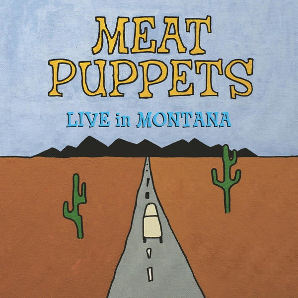 the album cover for Meat Puppets - Live In Montana [LP]