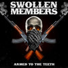 the album cover for Swollen Members - Armed To The Teeth