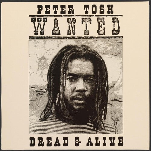 Peter Tosh - Wanted Dread And Alive (Vinyl LP) - Pale Blue Dot Records