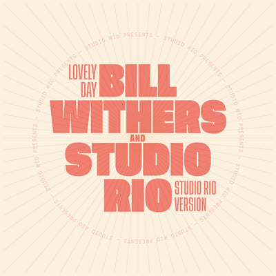 the album cover for Bill Withers/ Studio Rio - Lovely Day (Can)