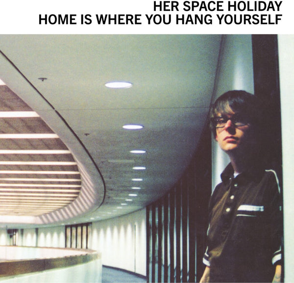 the album cover for Her Space Holiday - Home Is Where You Hang Yourself