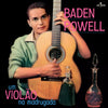 the album cover for Baden Powell - Um Violao Na Madrugada (Bonus Tracks) [Limited Edition] [180 Gram]