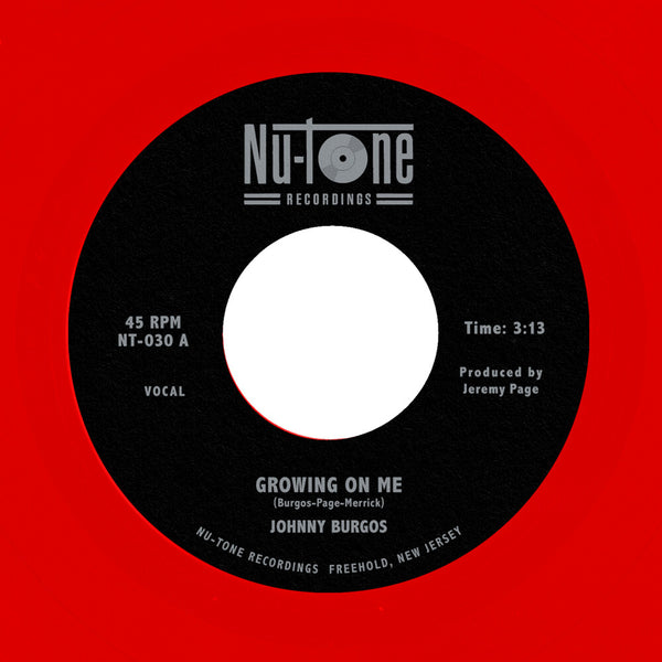 the album cover for Johnny Burgos - Growing On Me / Ready 45 [Colored Vinyl] (Red)