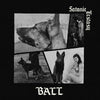 the album cover for Ball - Satanic Ecstasy [Colored Vinyl] [Deluxe] (Spla)