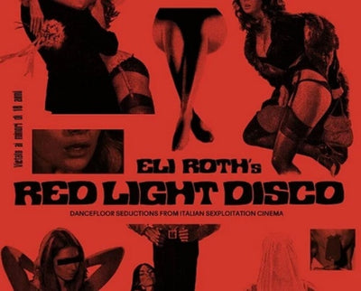 the album cover for Eli Roth's Red Light Disco / Various (Ltd) (Ogv) - Eli Roth's Red Light Disco / Various [180 Gram 2LP]