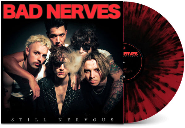 the album cover for Bad Nerves - Still Nervous - [ Red/Black Splatter]