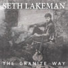the album cover for Seth Lakeman - Granite Way (Uk)