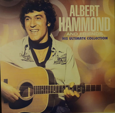 the album cover for Albert Hammond& Friends - His Ultimate Collection (Ofgv) (Hol)